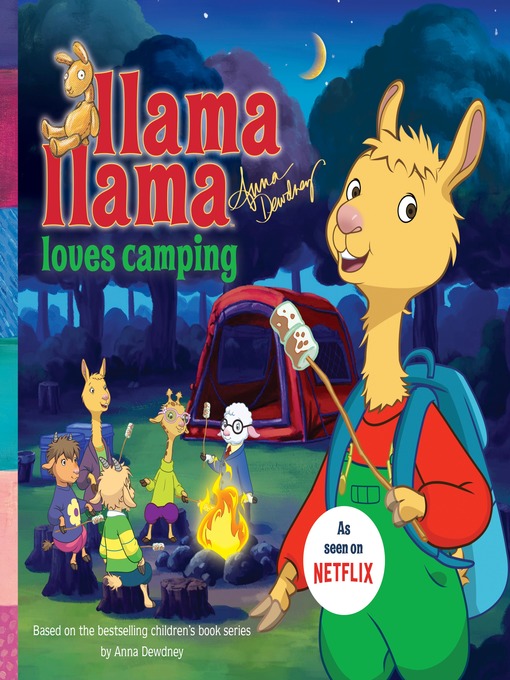 Title details for Llama Llama Loves Camping by Anna Dewdney - Available